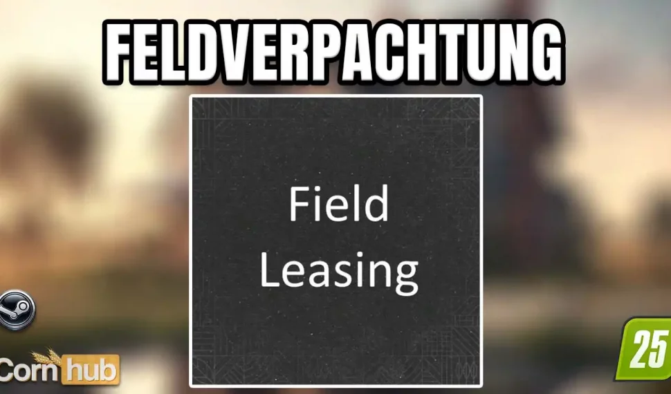 LS25 Feldverpachtung